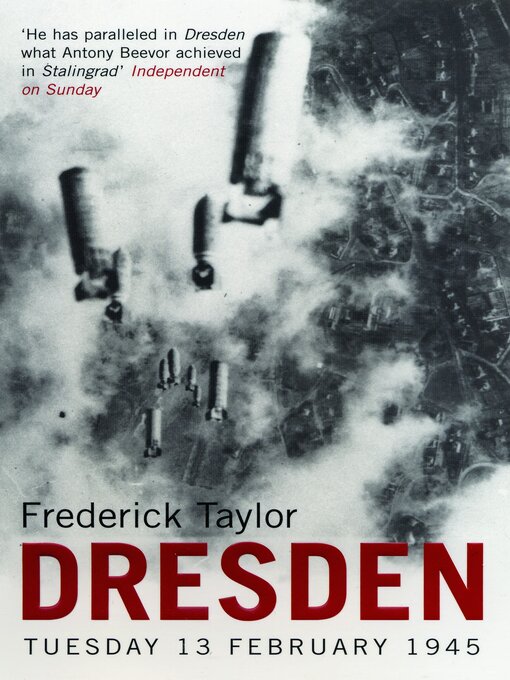 Title details for Dresden by Frederick Taylor - Available
